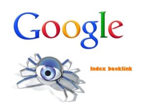 Cách index backlink nhanh